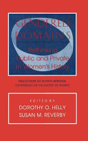 Gendered domains : rethinking public and private in women's history : essays from the Seventh Berkshire Conference on the History of Women /