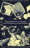 Representations of gender from prehistory to the present /