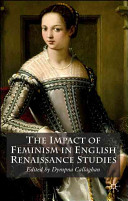 The impact of feminism in English Renaissance studies /