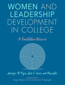 Women and leadership development in college : a facilitation resource /