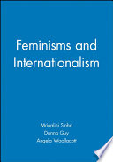 Feminisms and internationalism /