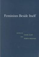 Feminism beside itself /