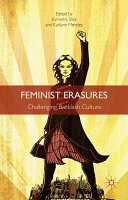 Feminist erasures : challenging backlash culture /