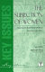 The Subjection of women : contemporary responses to John Stuart Mill /