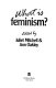 What is feminism? /