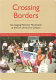 Crossing borders : re-mapping women's movements at the turn of the 21st century /