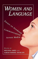 Women and language : essays on gendered communication across media /