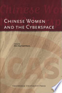 Chinese women and the cyberspace /