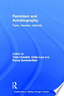 Feminism and autobiography : texts, theories, methods /