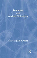 Feminism and ancient philosophy /