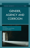 Gender, agency and coercion /