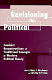 Revisioning the  political : feminist reconstructions of traditional concepts in western political theory /
