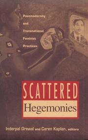 Scattered hegemonies : postmodernity and transnational feminist practices /