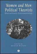 Women and men political theorists : enlightened conversations /