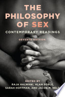 The philosophy of sex : contemporary readings /