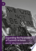 Expanding the Parameters of Feminist Artivism /