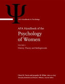 APA handbook of the psychology of women /
