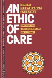 An Ethic of care : feminist and interdisciplinary perspectives /