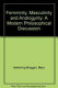 "Femininity", "masculinity," and "androgyny" : a modern philosophical discussion /