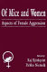 Of mice and women : aspects of female aggression /