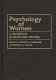 Psychology of women : a handbook of issues and theories /