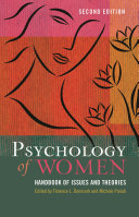 Psychology of women : handbook of issues and theories /