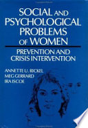 Social and psychological problems of women : prevention and crisis intervention /