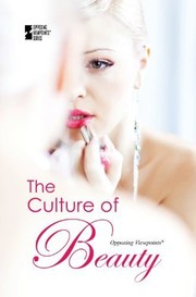 The culture of beauty /