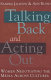 Talking back and acting out : women negotiating the media across cultures /