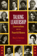 Talking leadership : conversations with powerful women /