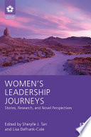 Women's leadership journeys : stories, research, and novel perspectives /