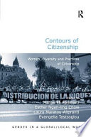 Contours of citizenship : women, diversity and practices of citizenship /