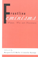 Frontline feminisms : women, war, and resistance /