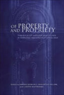 Of property and propriety : the role of gender and class in imperialism and nationalism /