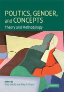Politics, gender, and concepts : theory and methodology /