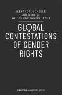 Global Contestations of Gender Rights /