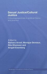 Sexual justice/cultural justice : critical perspectives in political theory and practice /