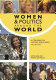 Women and politics around the world : a comparative history and survey /