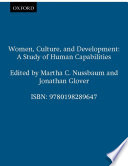 Women, culture, and development : a study of human capabilities /