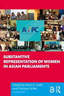 Substantive representation of women in Asian parliaments /