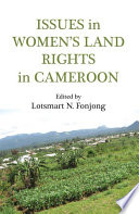 Issues in women's land rights in Cameroon /