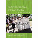 Feminist agendas and democracy in Latin America /