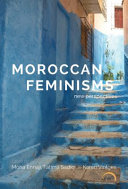 Moroccan feminisms : new perspectives /
