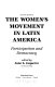 The women's movement in Latin America : participation and democracy /