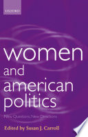 Women and American politics : new questions, new directions /