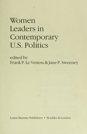 Women leaders in contemporary U.S. politics /