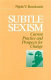 Subtle sexism : current practice and prospects for change /