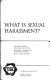 What is sexual harassment? /