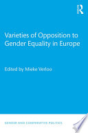 Varieties of opposition to gender equality in Europe /