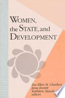 Women, the state, and development /